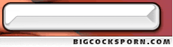 Click here for Big Cocks!